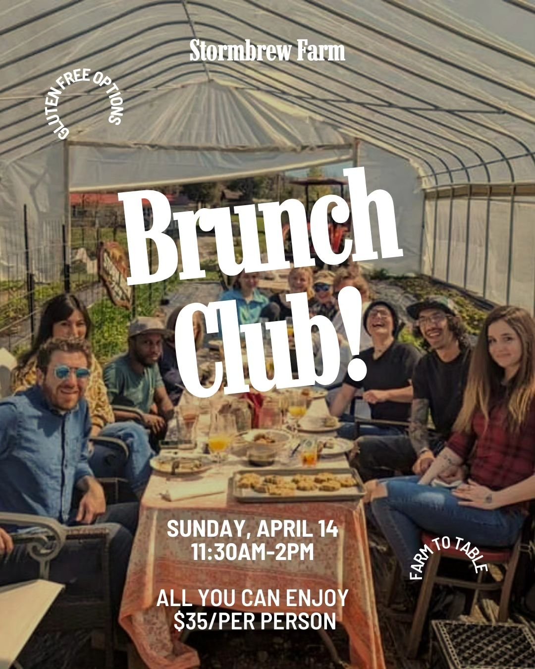 This Sunday, April 14! Join the Brunch Club at Stormbrew Farm.

⚡️$35/person - all you can enjoy
🥬 gluten-free options
🌞 indoor &amp; outdoor seating
💌RSVP required

Let us know you're coming by securing a ticket through Humanitix here: https://ev