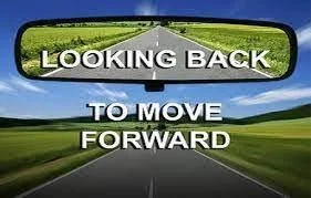 Looking Back to Move Forward