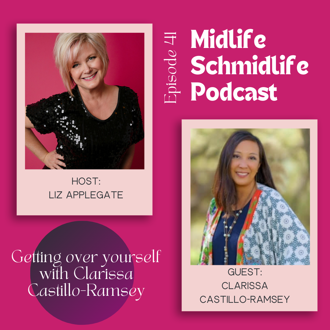 Getting over yourself with Clarissa Casitillo-Ramsey