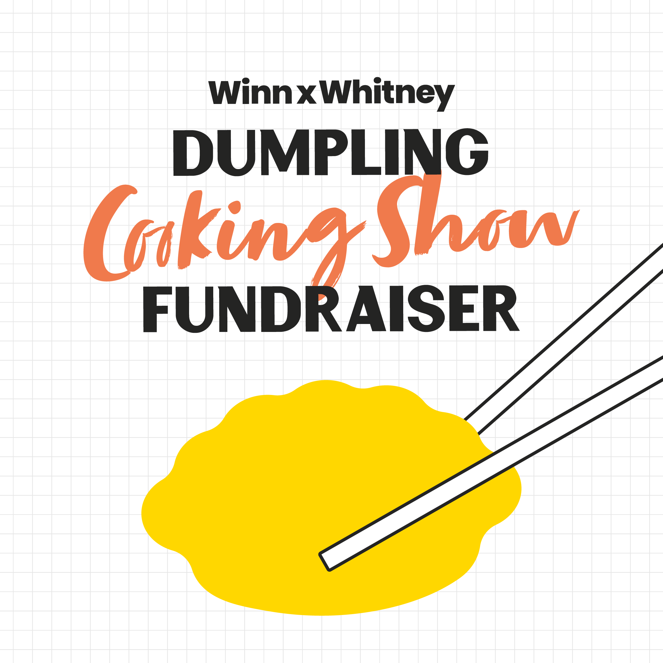 Winn x Whitney Dumpling Cooking Show Fundraiser