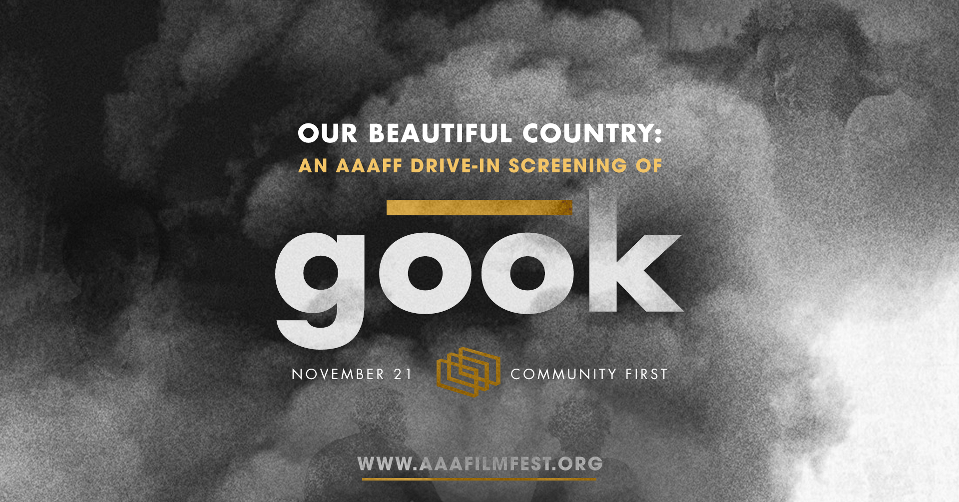 Our Beautiful Country: An AAAFF Drive-In Screening of GOOK (2017)