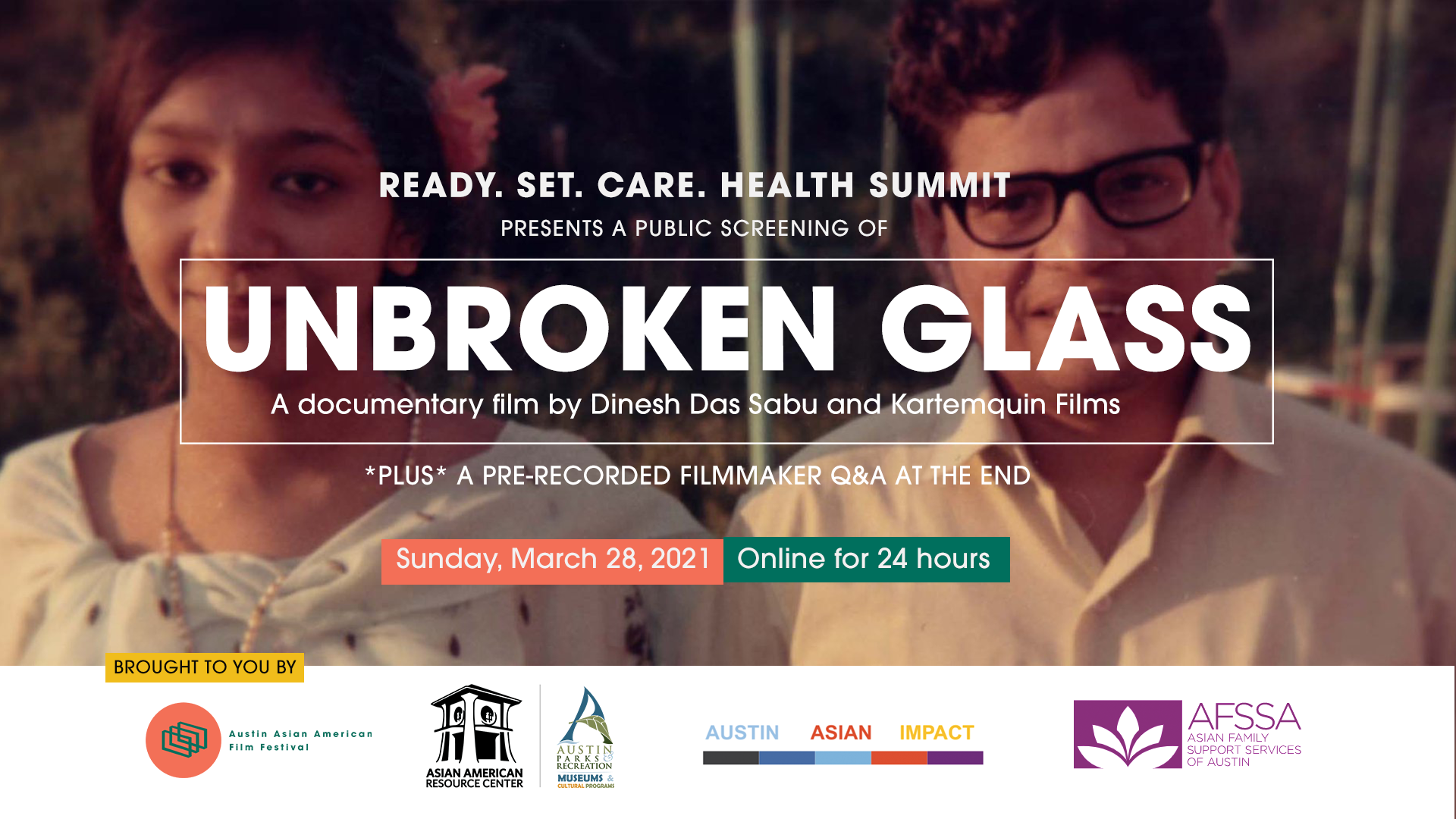 Ready.Set.Care. UNBROKEN GLASS Free Screening