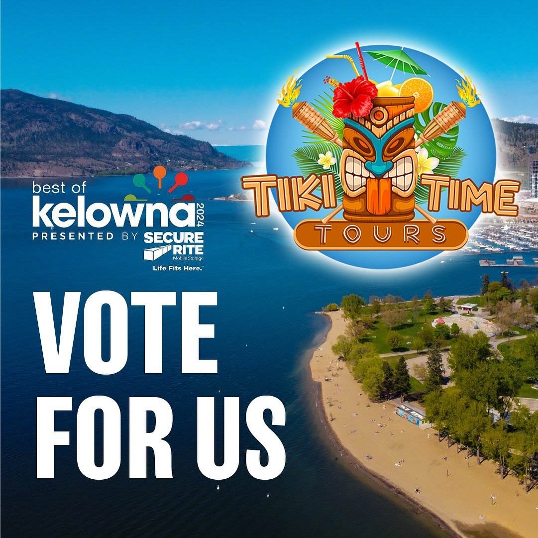 Alright!! It&rsquo;s voting time Kelowna. Head over to bestof.kelownanow .com and vote for all your favourite local businesses, and if you&rsquo;ve had a great time on one of our tours we&rsquo;d love some support in one of the categories we&rsquo;ve