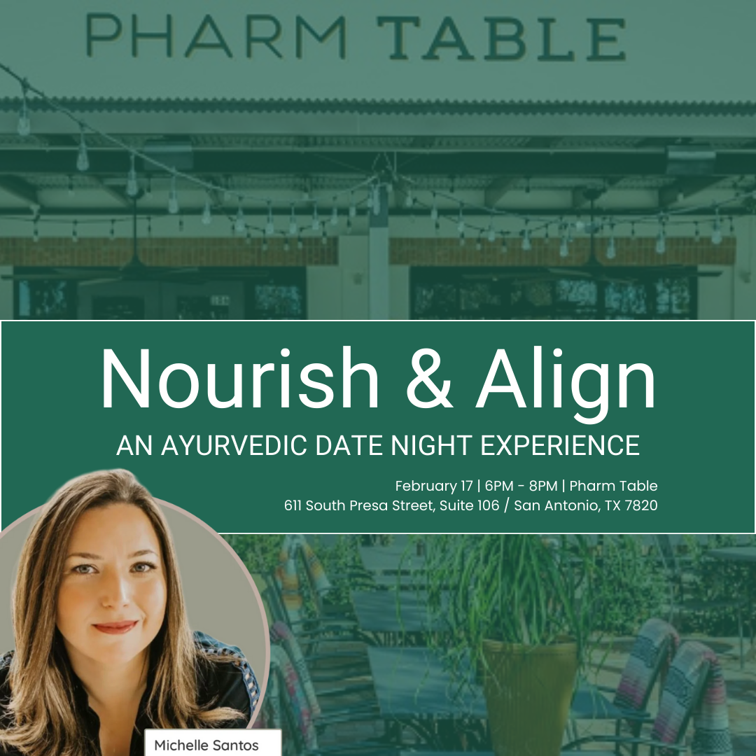 Nourish & Align: An Ayurvedic Date Night Experience