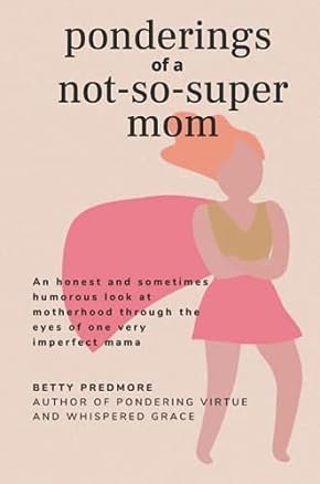 ponderings of a not so super mom.jpg