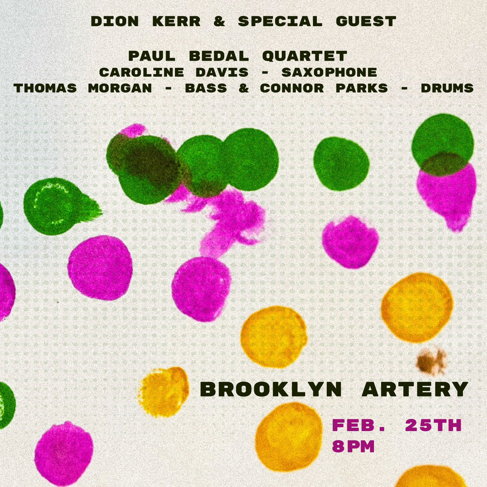 Live Music: Paul Bedal Quartet ~ Dion Kerr & Special Guest