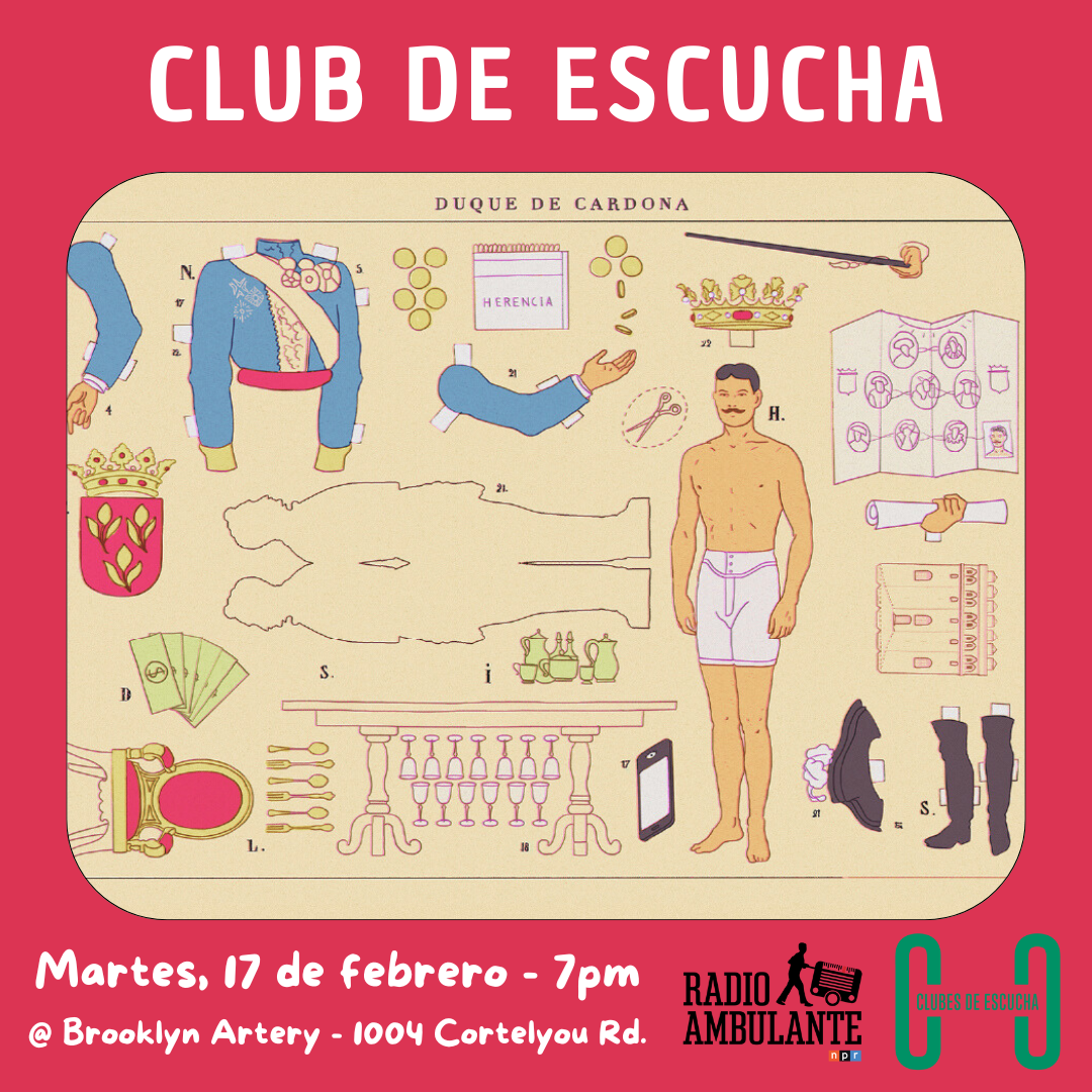 Radio Ambulante: Club de Escucha