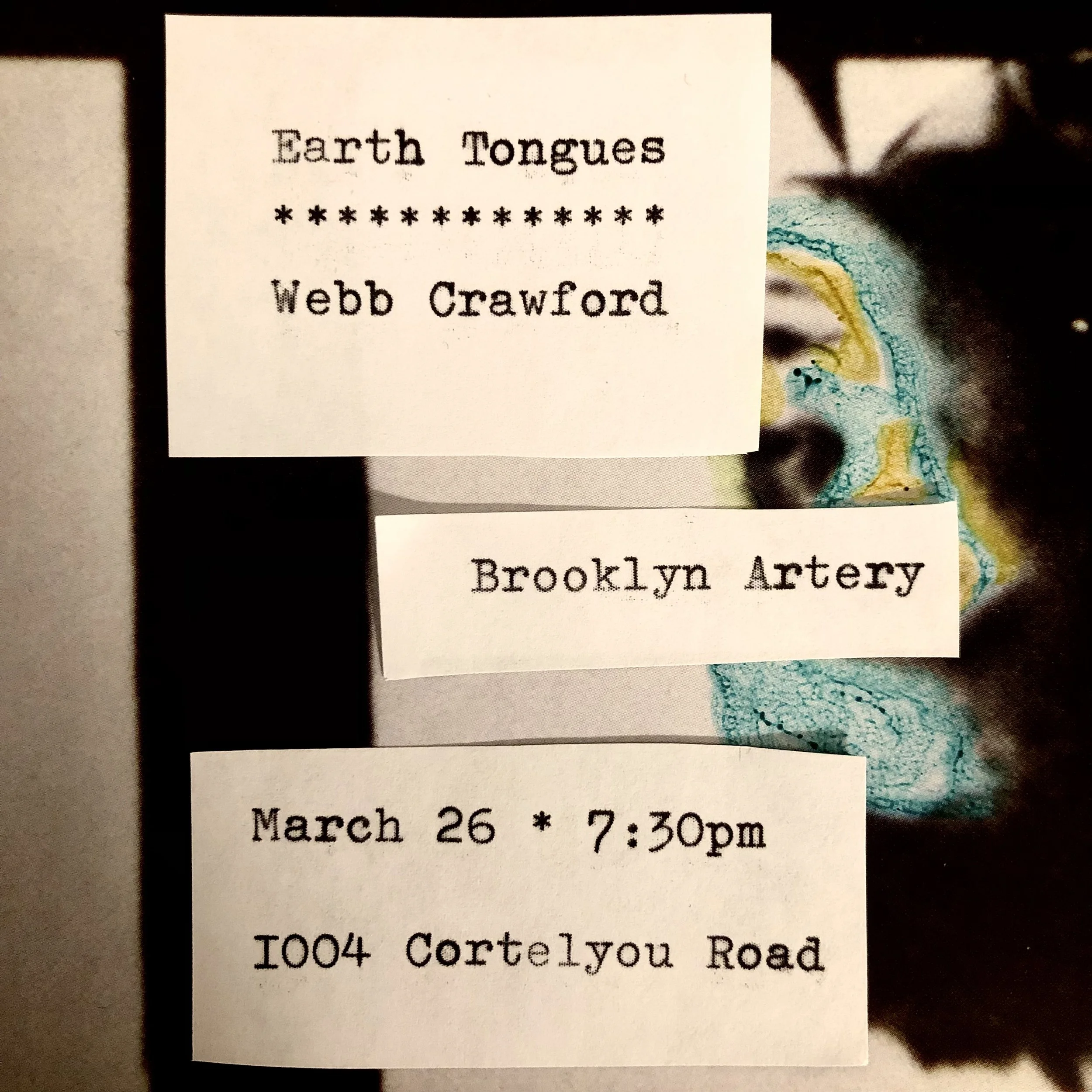 Live Music: Earth Tongues &amp; Webb Crawford