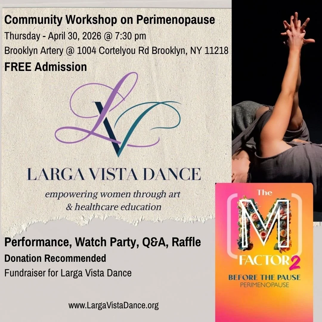 Community Workshop on Perimenopause & Fundraiser for Larga Vista Dance