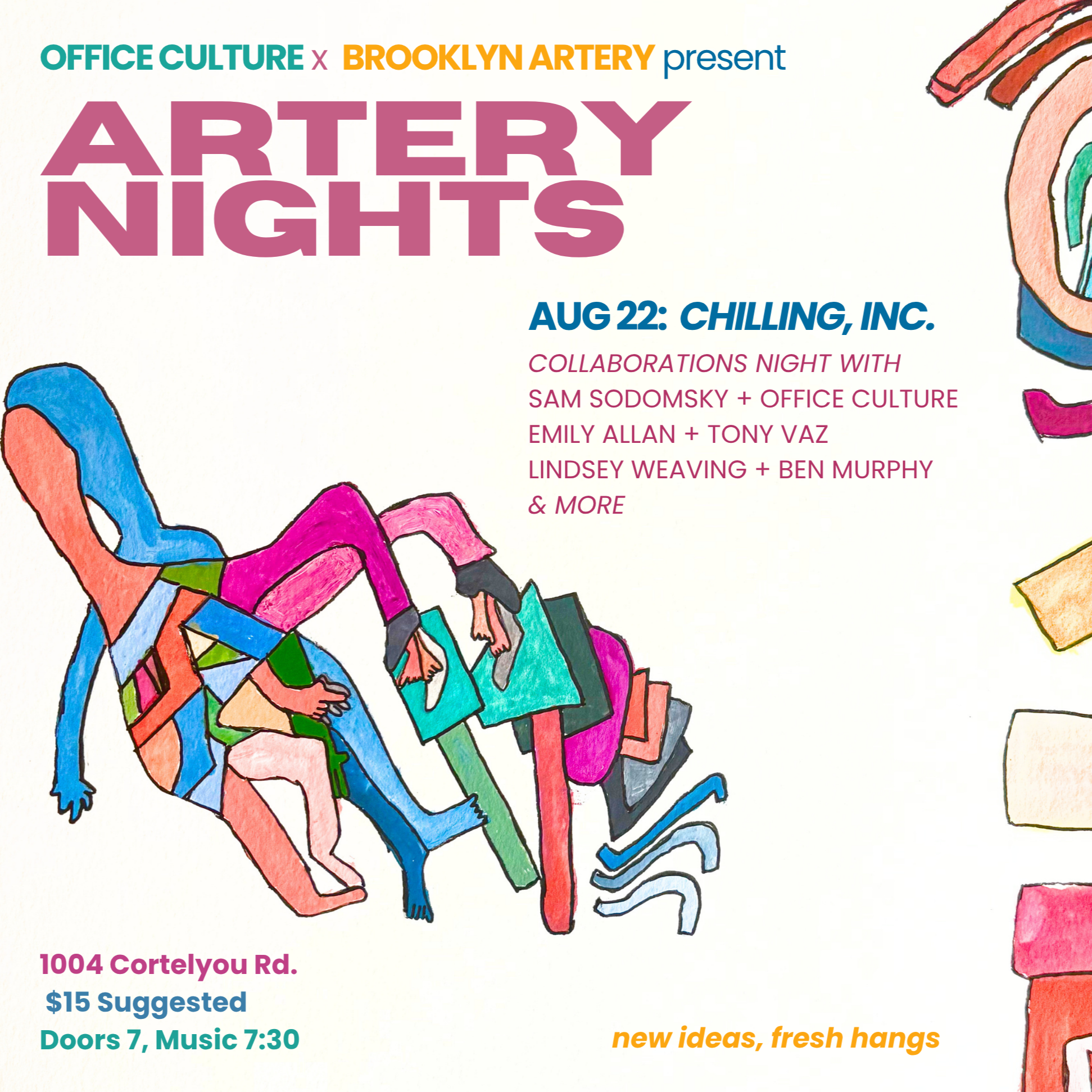Office Culture Presents: Artery Nights #2: Chilling, Inc.