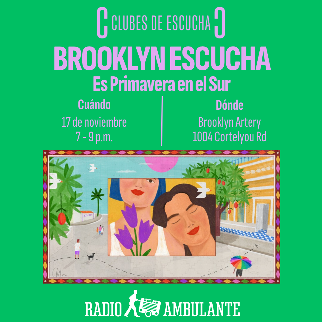 Radio Ambulante: Club de Escucha