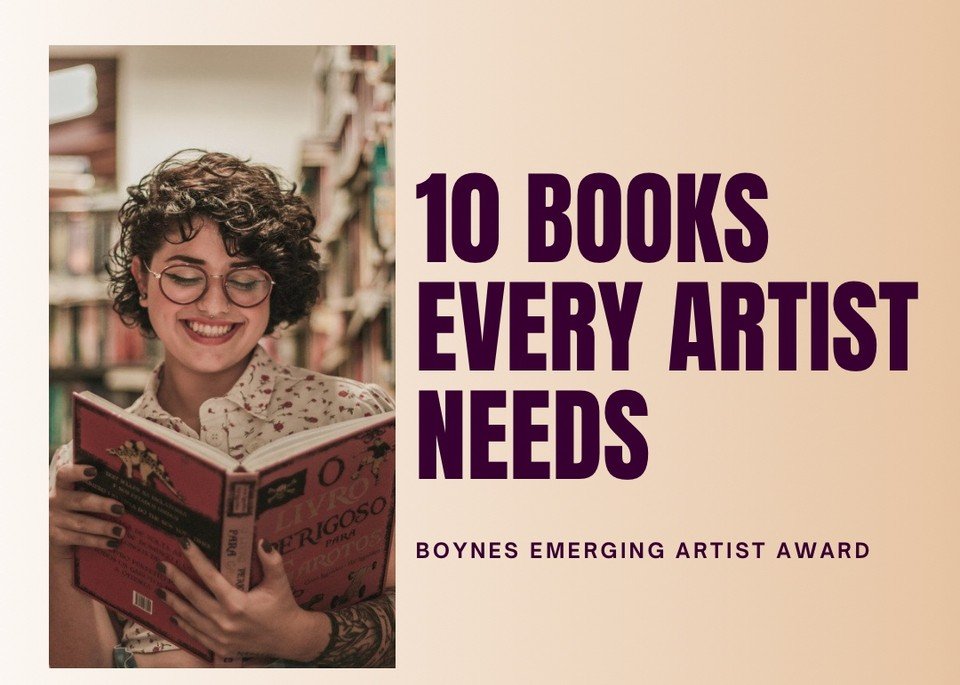 10 Books Every Artist Needs — Boynes Artist Award