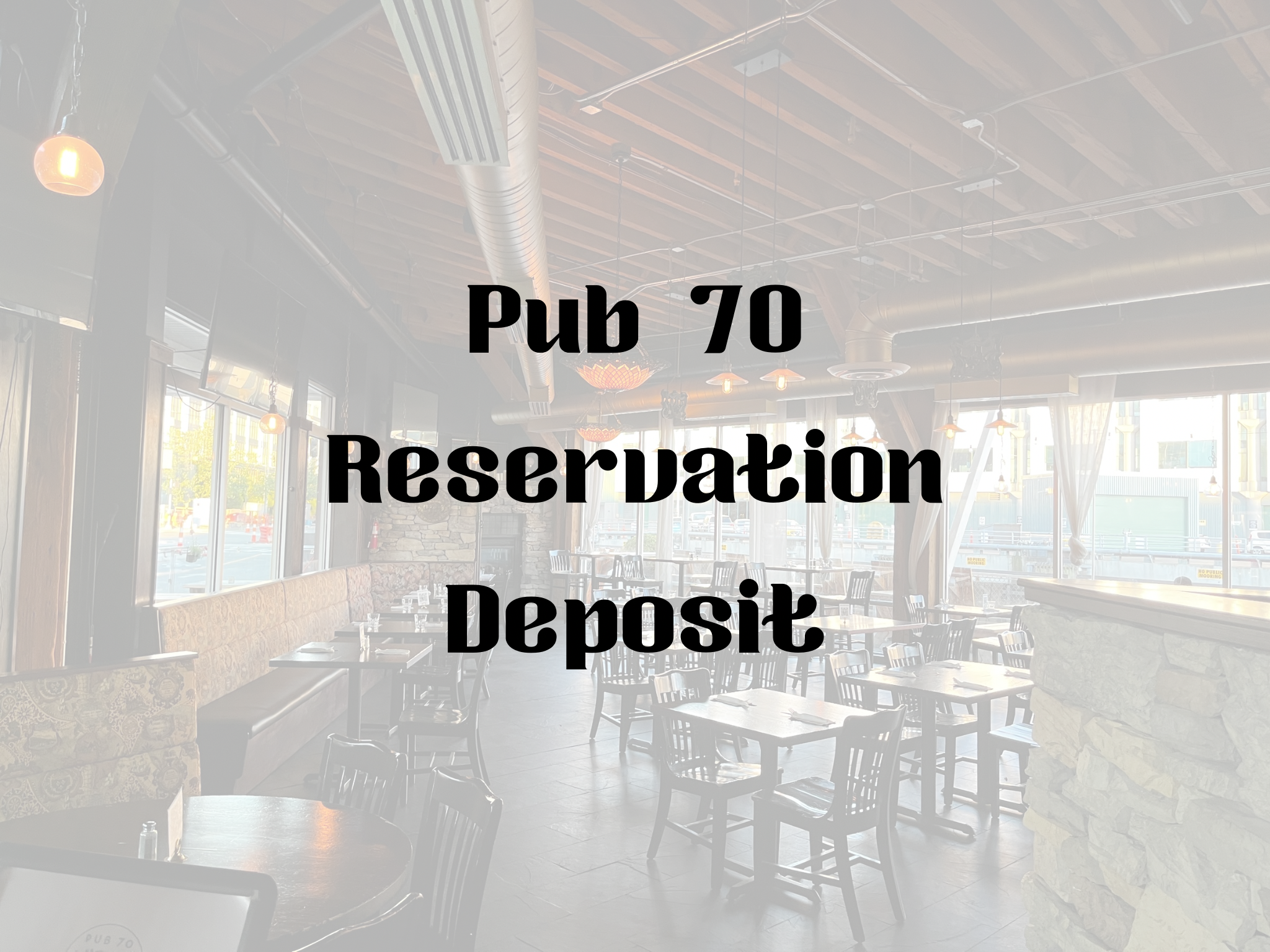 Pub 70 Event Reservation Deposit.png