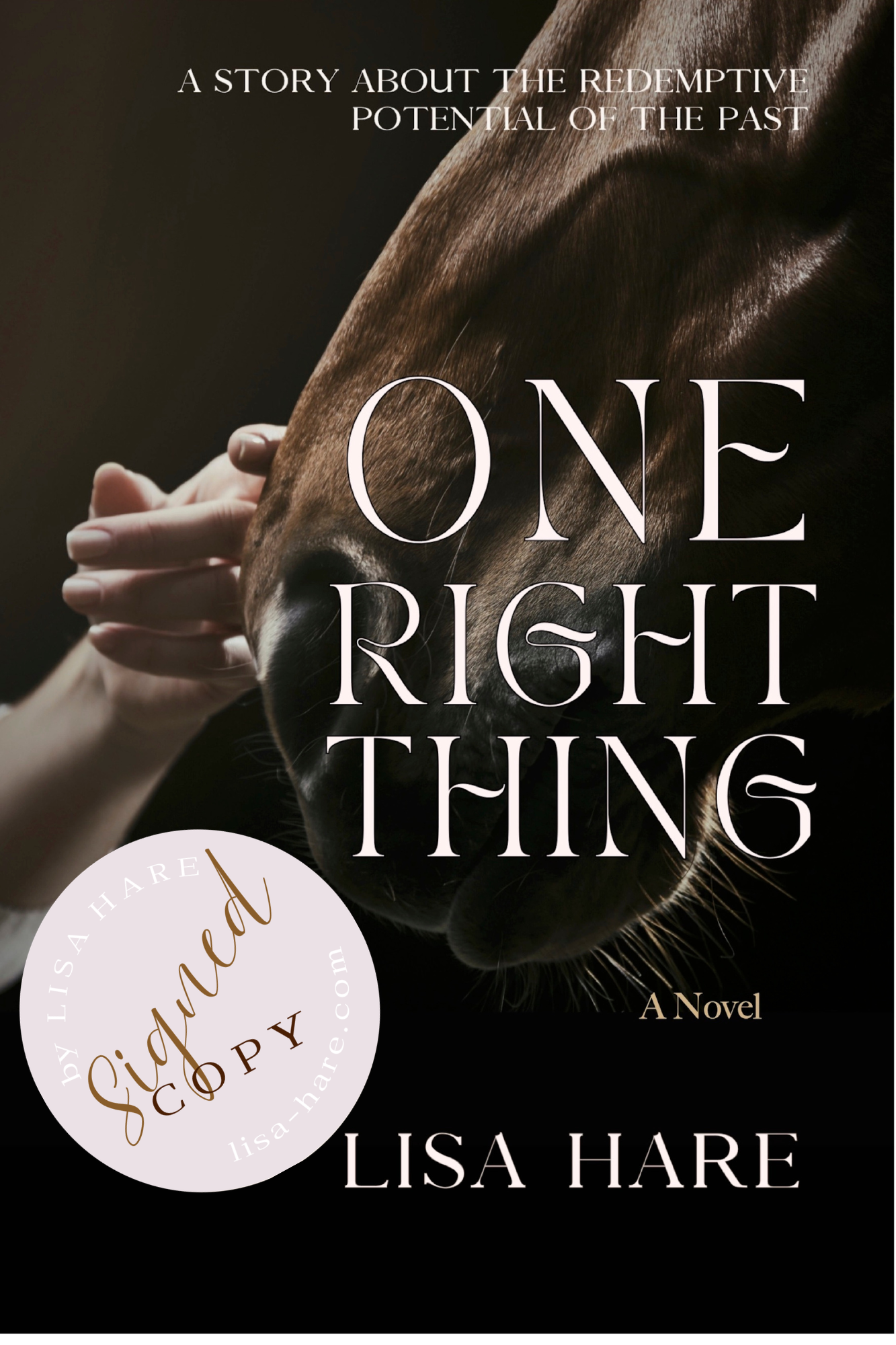 ONE RIGHT THING- Signed Edition