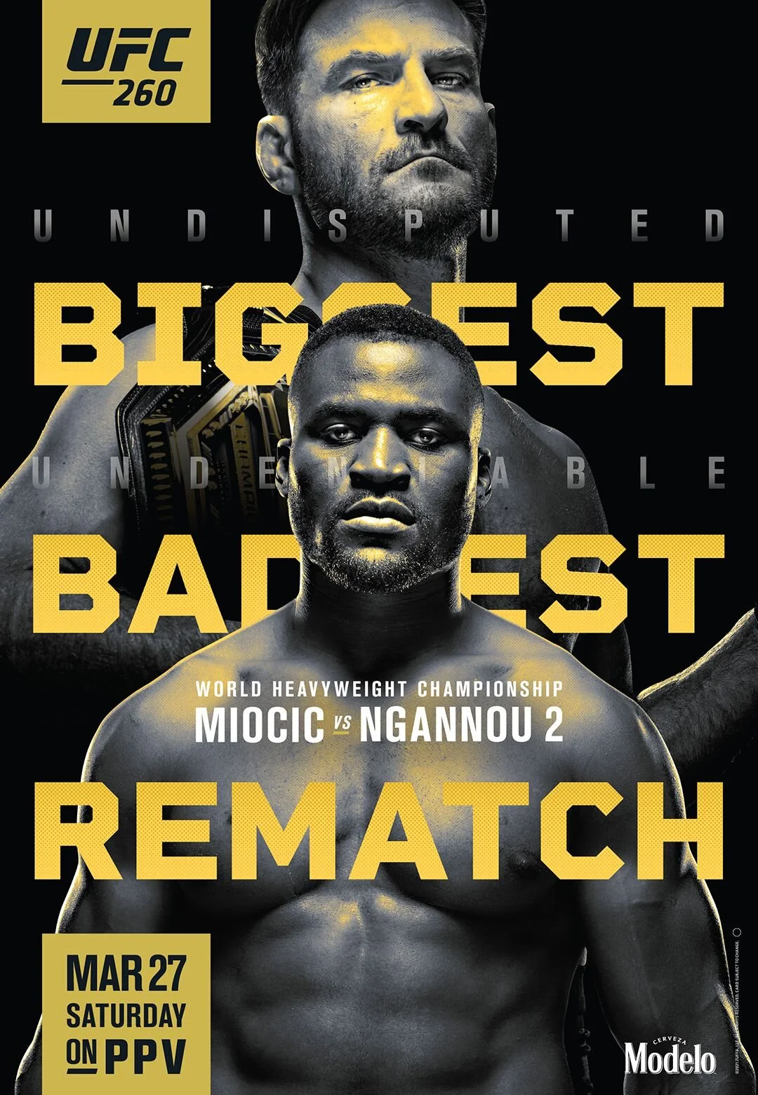 UFC 260 World Heavyweight Championship: Miocic vs Ngannou 2