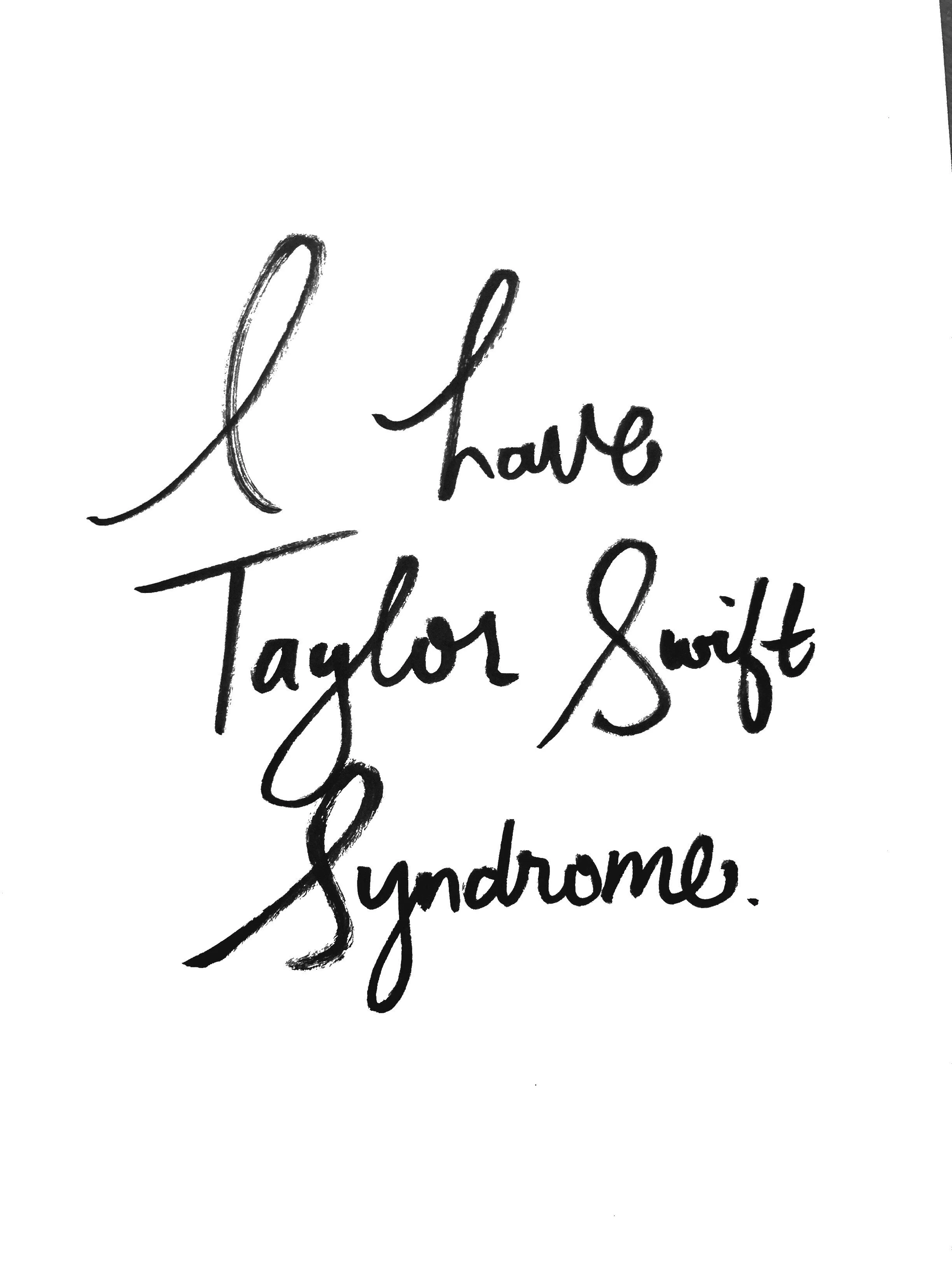 Taylor Swift Syndrome