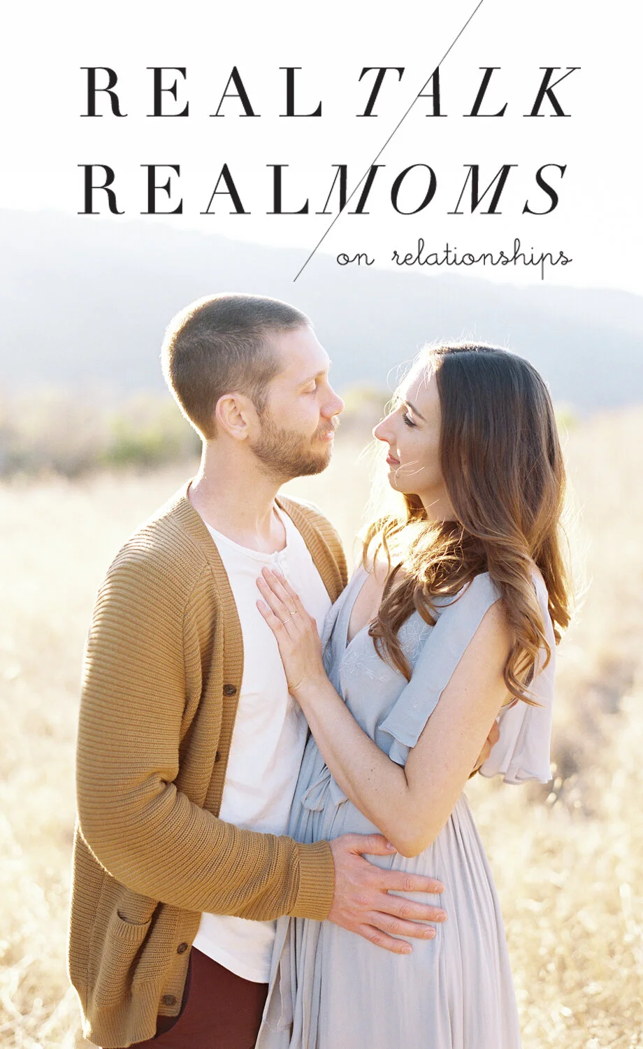 real talk, real moms | relationships