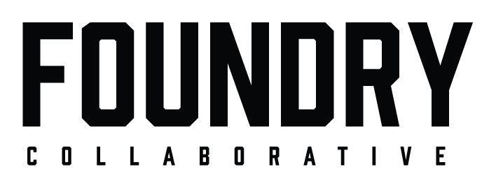 FOUNDRY COLLABORATIVE