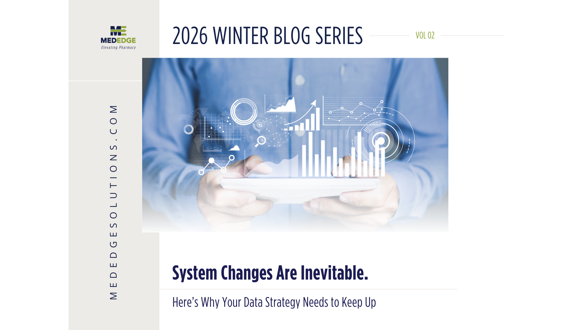 System Changes Are Inevitable. Here’s Why Your Data Strategy Needs to Keep Up