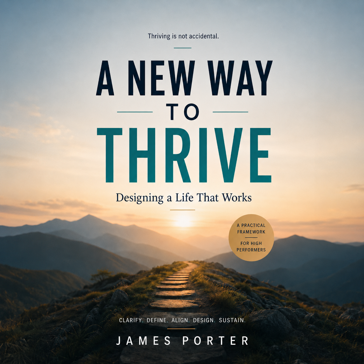 A New Way to Thrive - Designing a Life That Works EPUB