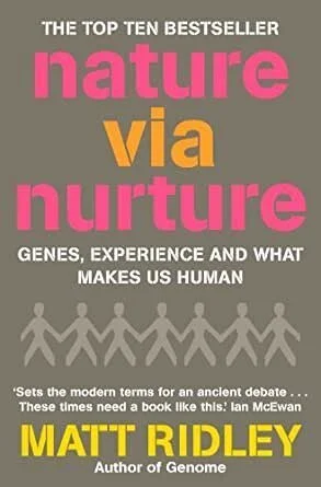 Matt Ridley; Nature via nurture (Copy)