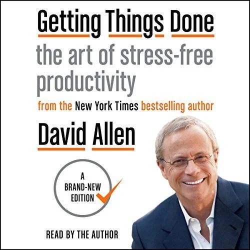 David Allen; Getting Things Done (Copy)