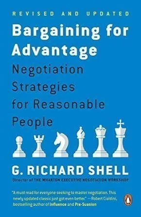 G. Richard Shell; Bargaining for Advantage (Copy)