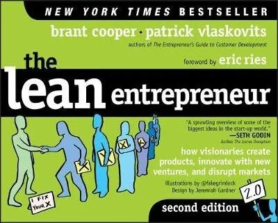 Brant Cooper, Patrick Vlaskovits; The Lean Entrepreneur (Copy)