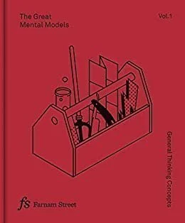 Shane Parrish; Mental Models vol 1