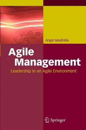 Ángel Medinilla; Agile Management
