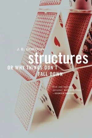 J E Gordon; Structures