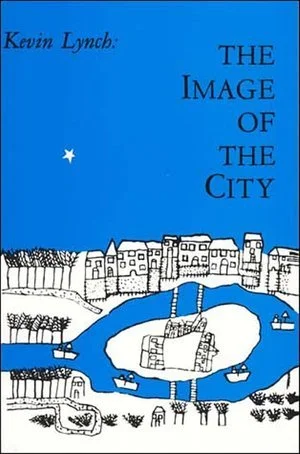 Kevin Lynch; The Image of the City