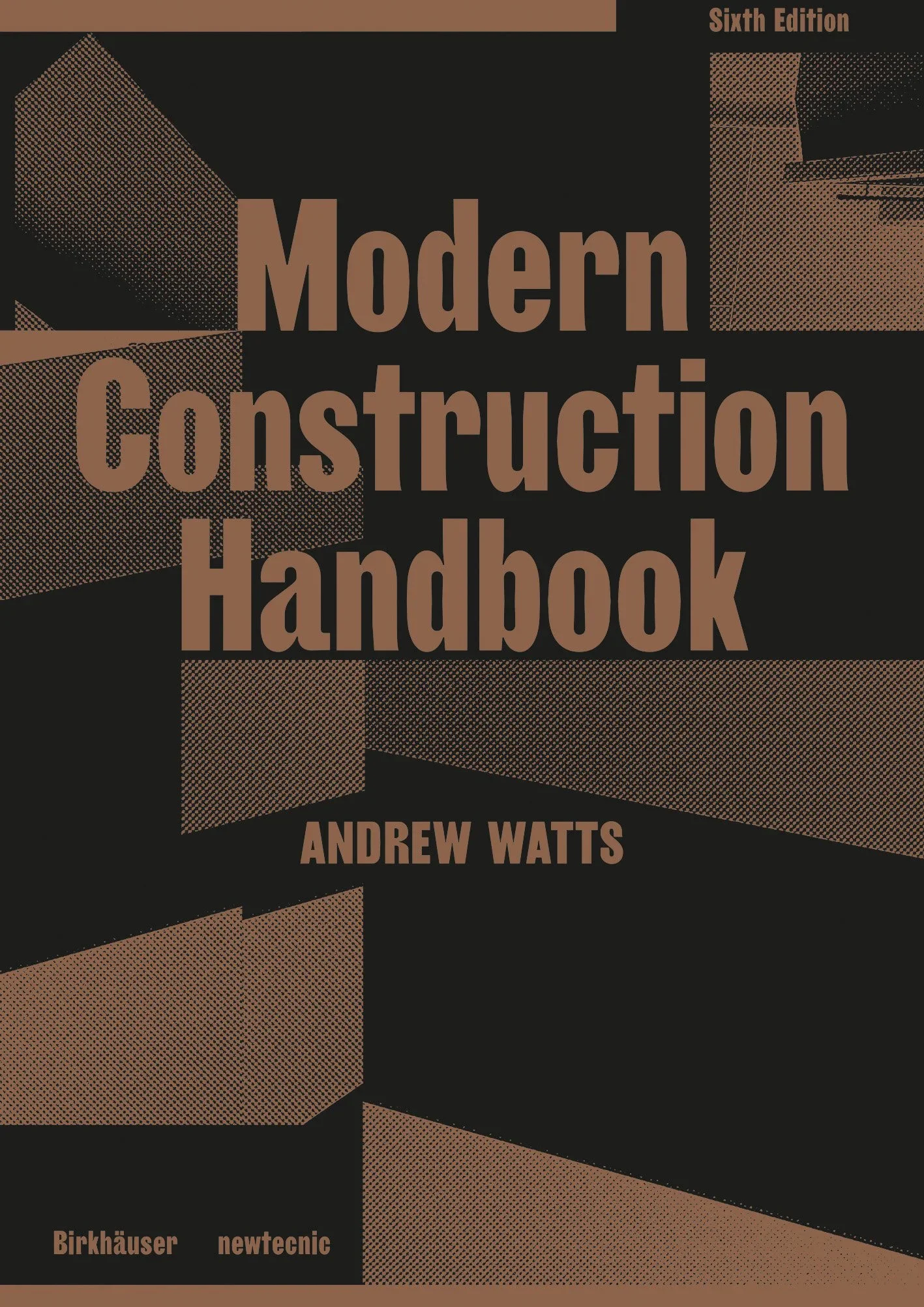 Modern Construction Handbook, 6th Ed.