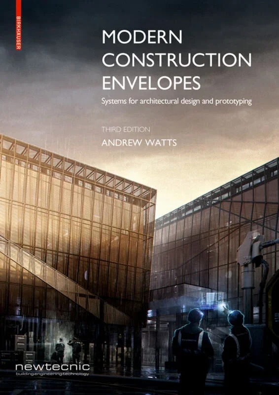 Modern Construction Envelopes, 2nd Ed.