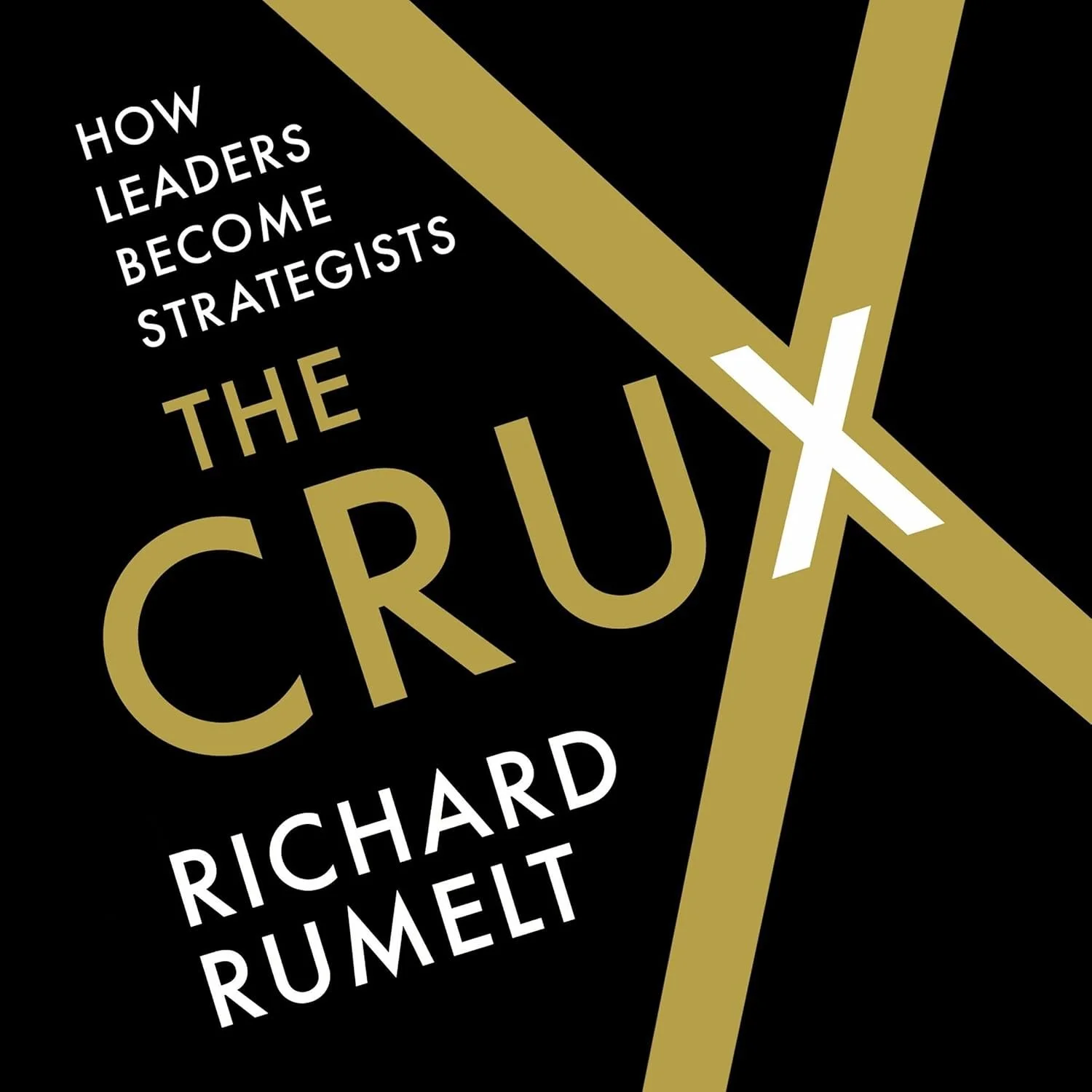 Rumelt - The Crux.jpg