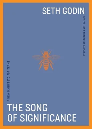 Seth+Godin+-+The+Song+of+Significance.webp