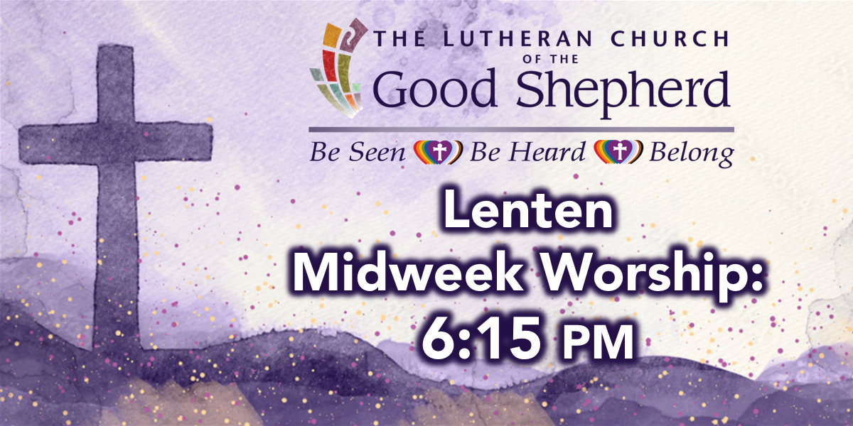 Lenten Midweek Worship