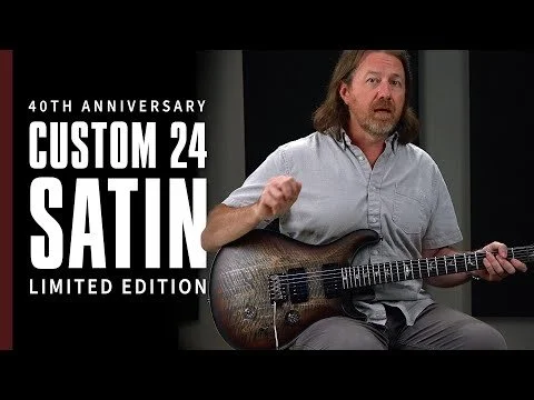 40th Anniversary Custom 24 Satin Limited Edition Video Bryan Ewald