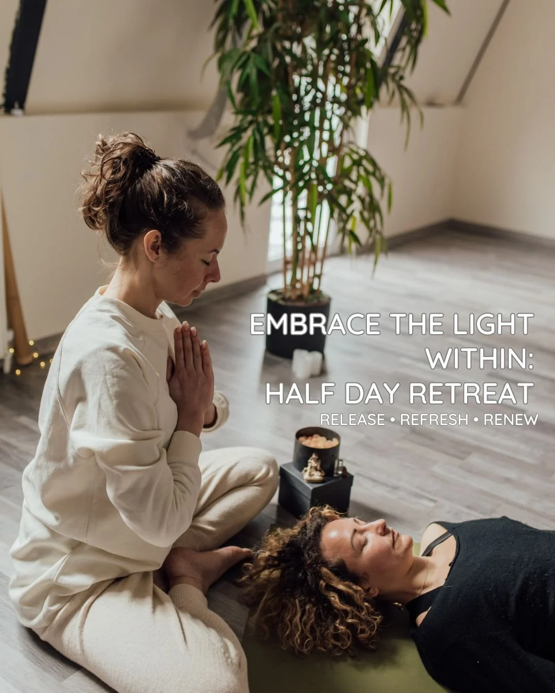 CT: Embrace the Light Within Half-Day Retreat