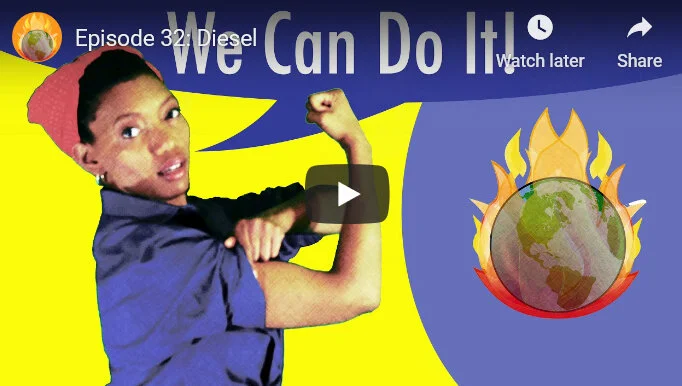 Video: Climate Change, Diesel Fuel, Disasters, Health, and…Humor?