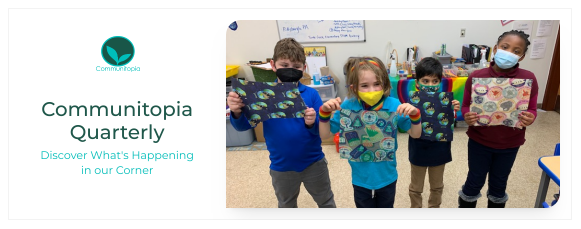 Communitopia Quarterly - Winter 2022