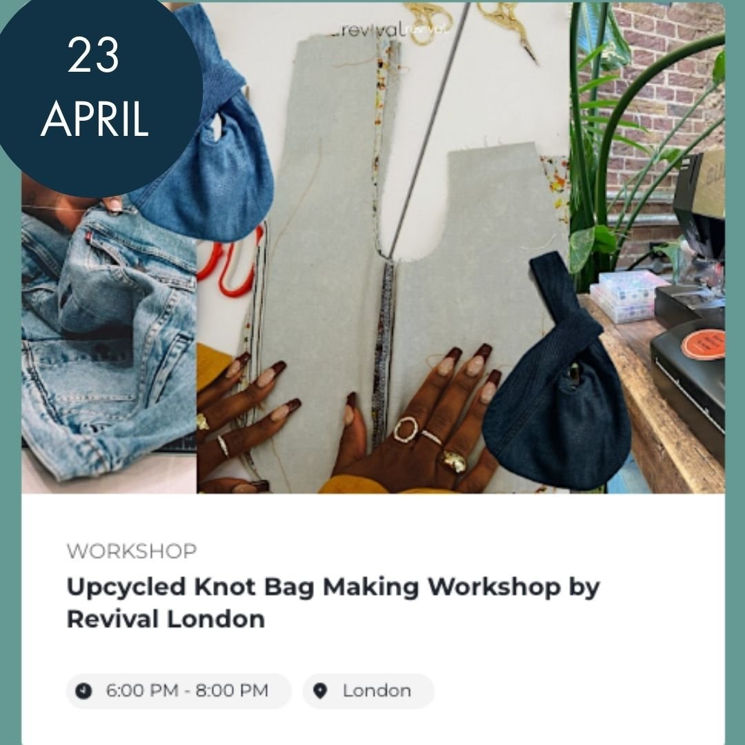 EVENTS LISTINGS 23 April - 5 May

What's on near you? Head to the website for more.

🪡 Tue 23 April // Upcycled Knot Bag Making Workshop
London
by Revival London

🪡 Wed 24 April // Mending at the Block
South East England
by Mend House

🪡 Thu 25 Ap