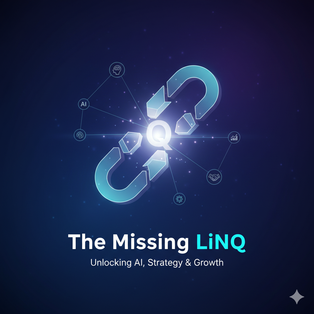 The Missing LiNQ: Unlocking AI-Powered Growth