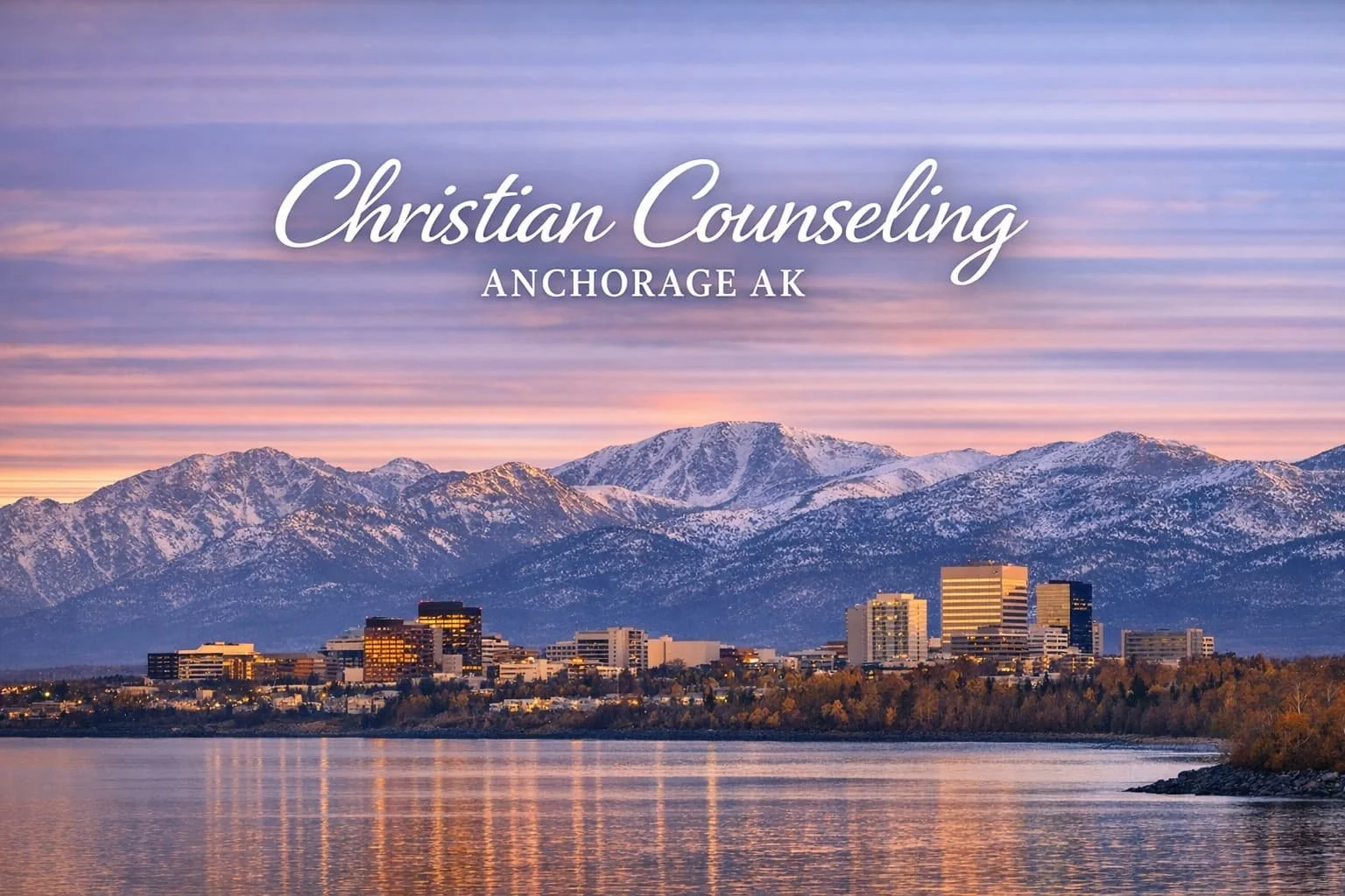 Anchorage Skyline in sublime colors with Christian Counseling Anchorage AK banner