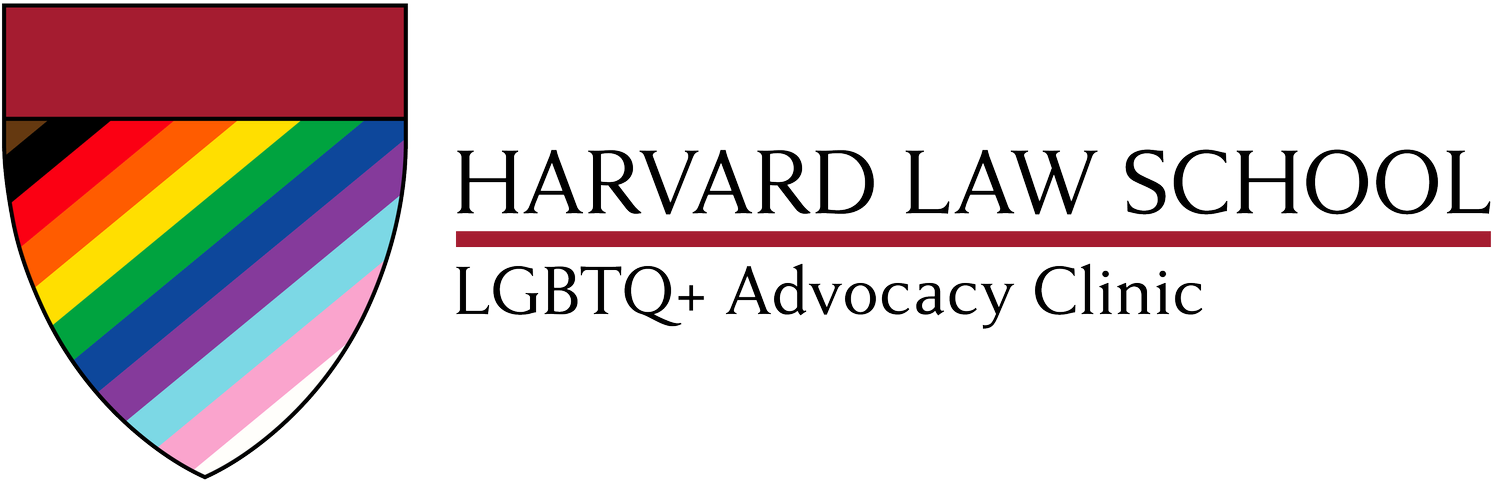 Harvard Law School LGBTQ+ Advocacy Clinic