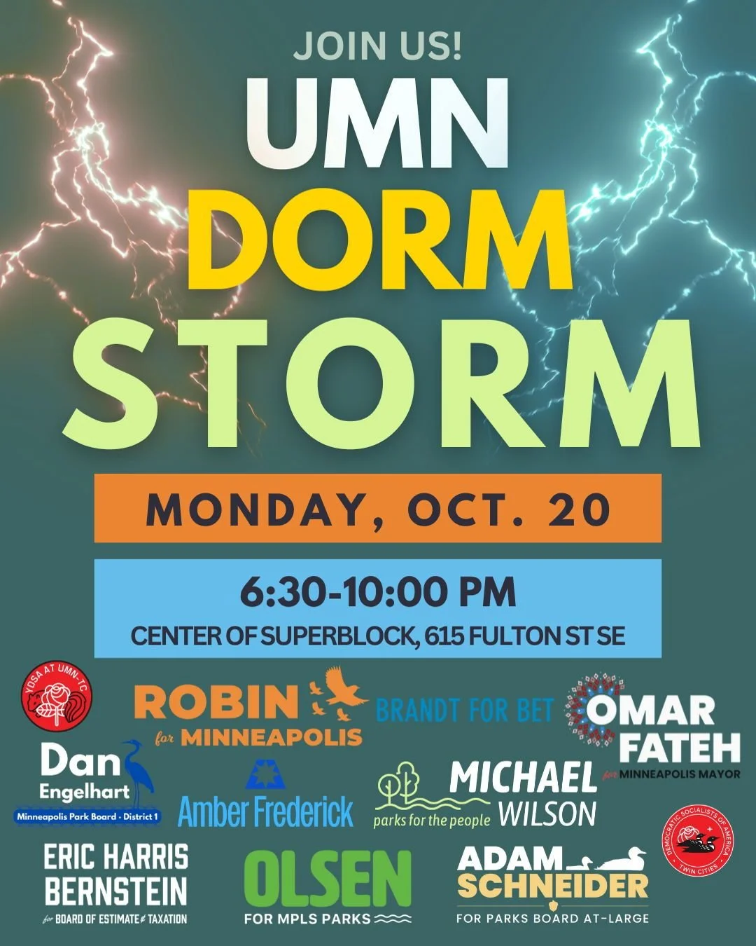 Get ready to dorm storm! We are excited to be partnering with candidates across the ballot to connect with students ahead of the early voting pop-up on October 21st! Sign up to knock doors with us starting at 6:30pm on Monday, October 20th --&gt; rob