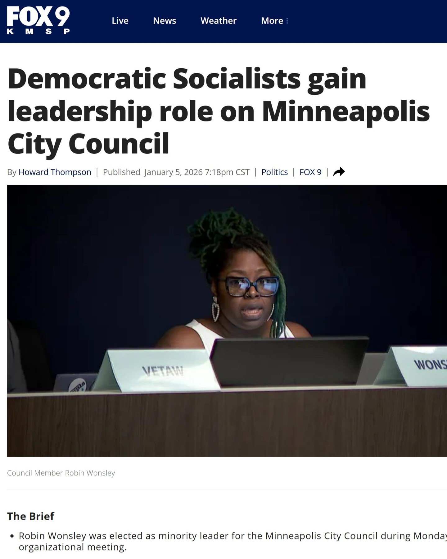 &ldquo;For the first time in the city's history, Democratic Socialists have gained an official leadership role on the Minneapolis City Council as Robin Wonsley has been elected as the council's minority leader.&rdquo;

Minneapolis has a strong social
