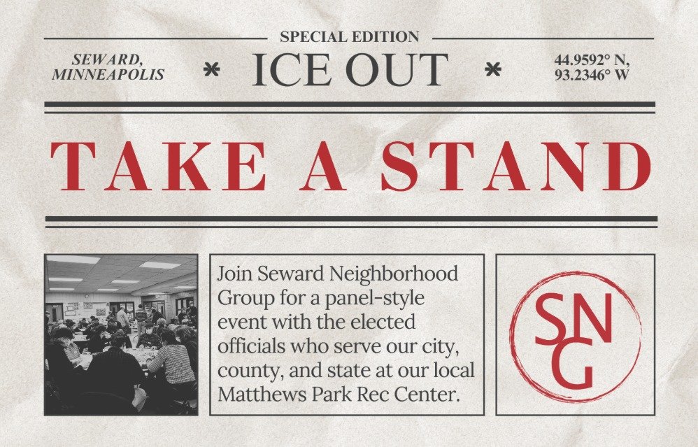 @sewardneighborhoodgroup is bringing back another night of Solidarity, Truth, Action, and Neighborhood Defense. Come learn from elected officials at the city, county, and state levels about updates on ICE&rsquo;s ongoing occupation and actions you ca