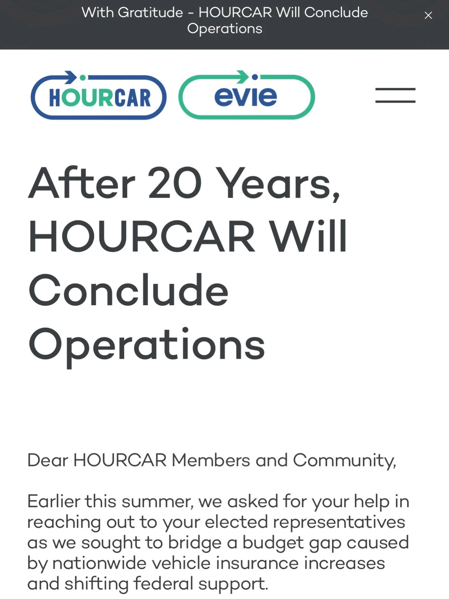 I was shocked to learn through a Star Tribune article that HOURCAR will be ending operations on October 15, leaving more than 4,000 members without access to a critical transportation option. This news is especially disappointing given that the Minne