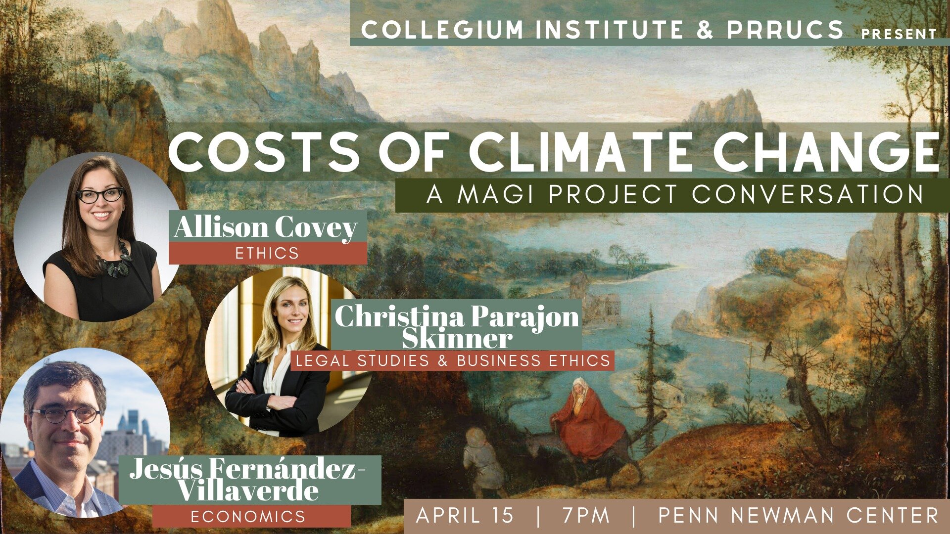 Join Collegium Institute&rsquo;s Magi Project for this evening conversation with Prof. Allison Covey, Prof. Christina Parajon Skinner, and Jes&uacute;s Fern&aacute;ndez-Villaverde on  the economics of climate change and its insights into key policy c